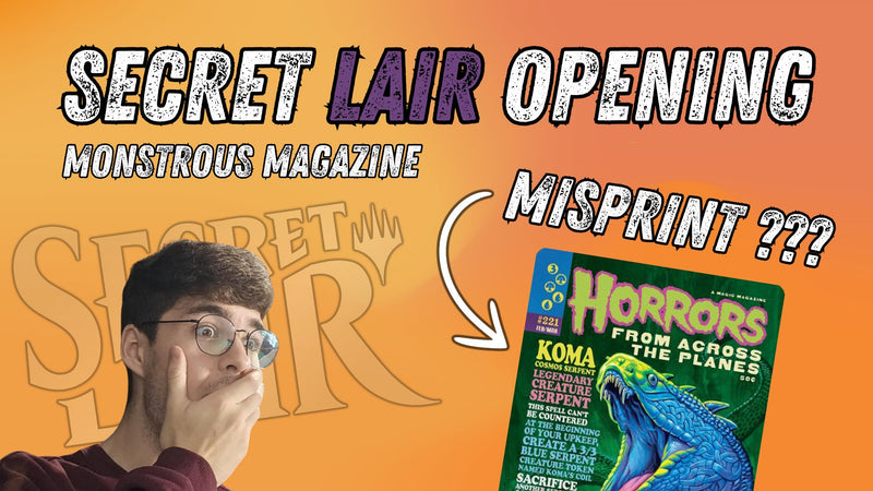 Secret Lair: Monstrous Magazine (Découvertes !) - CSRS MTG - Cartes Sportives Rive Sud