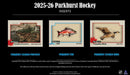 2025 - 26 Parkhurst Champions Hockey Hobby Box (Pre Order) - Cartes Sportives Rive Sud