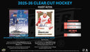 2025 - 26 Upper Deck Clear Cut Hockey Hobby Box (Pre Order) - Cartes Sportives Rive Sud