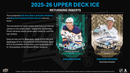 2025 - 26 Upper Deck Ice Hockey Hobby Box (Pre Order) - Cartes Sportives Rive Sud