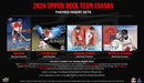 2026 Upper Deck Team Canada Hockey Hobby Box (Pre Order) - Cartes Sportives Rive Sud