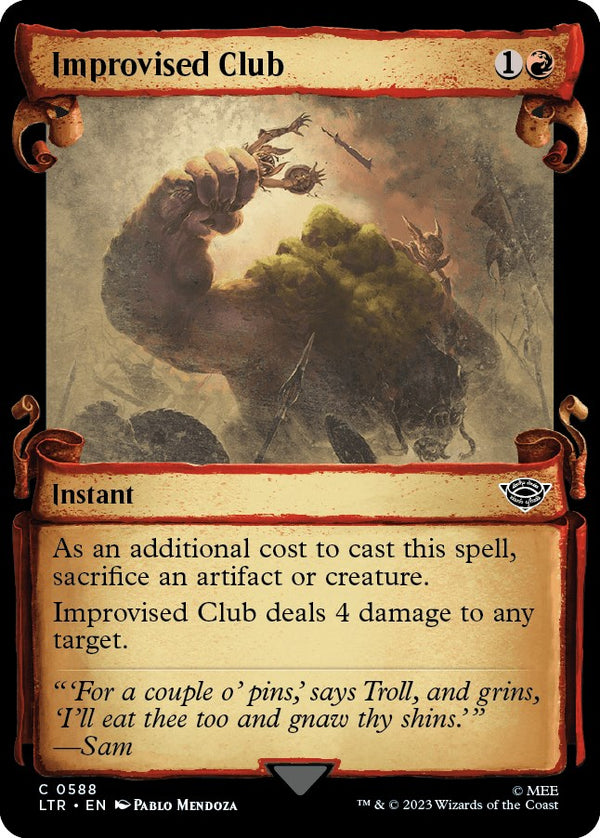 Improvised Club (Showcase Scrolls) [LTR - 588]