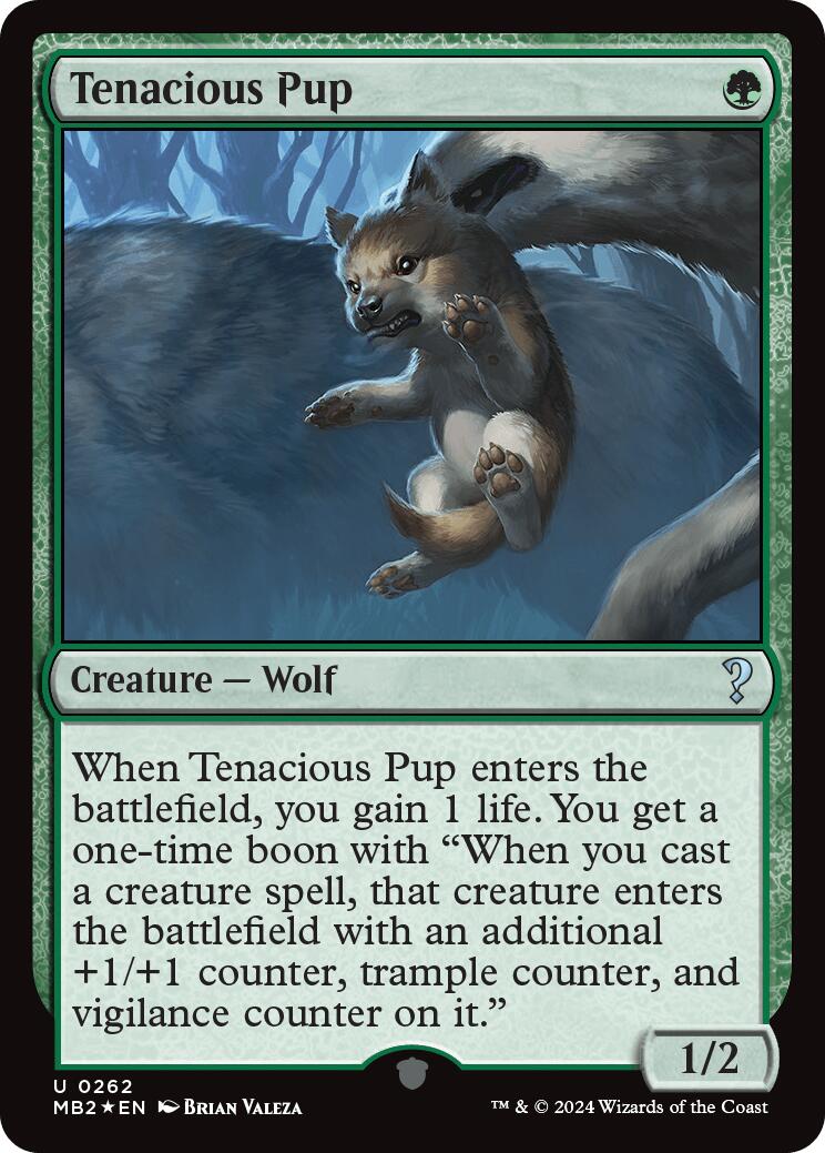 Tenacious Pup [MB2 - 262]