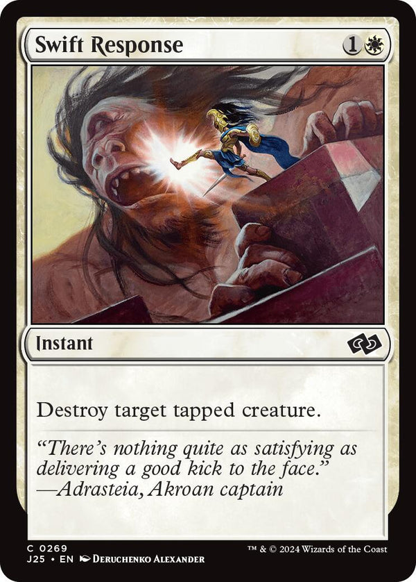 Swift Response [J25 - 269]