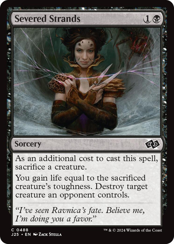 Severed Strands [J25 - 488]