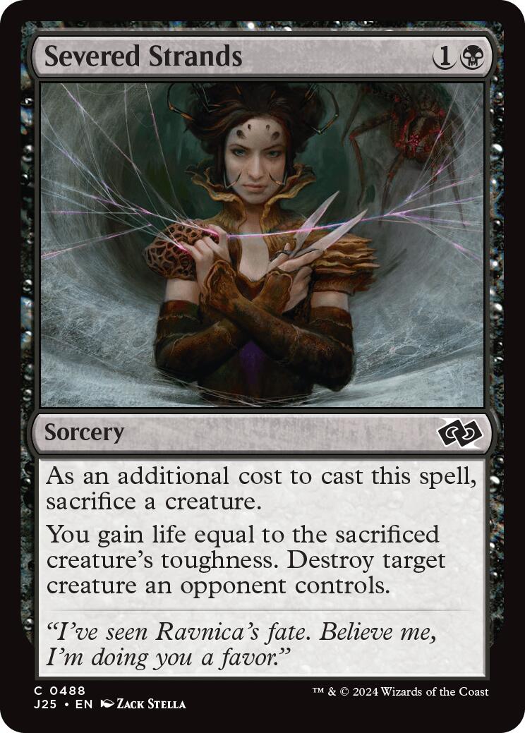Severed Strands [J25 - 488]