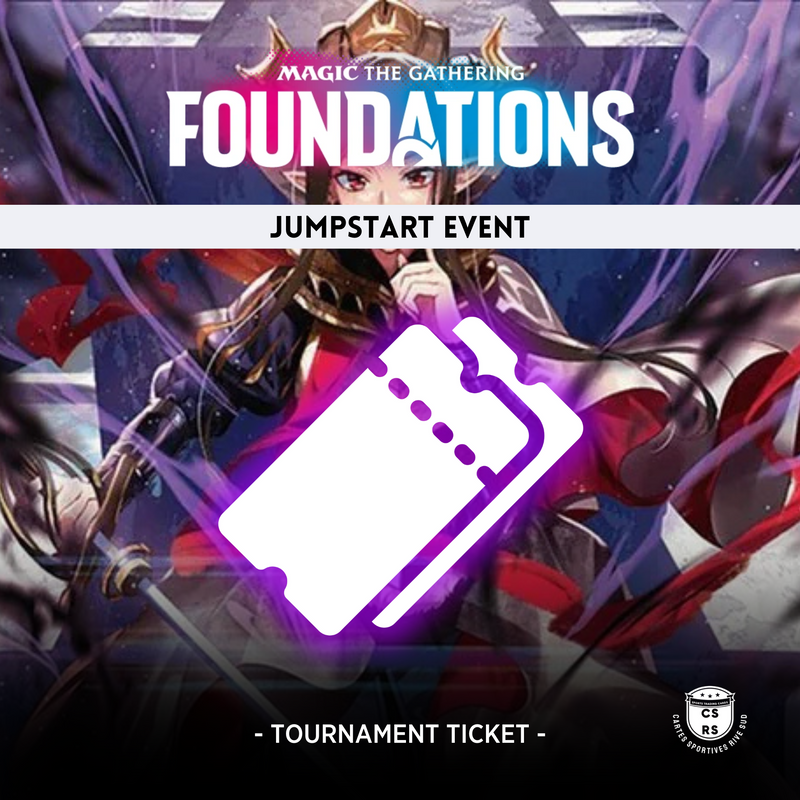 Event Entry Pass - Foundations Jumpstart Tournament