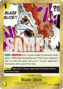 Blaze Slice [OP07 - OP07 - 116] - Cartes Sportives Rive Sud