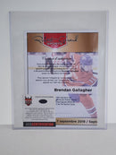 Brendan Gallagher Picture Autographed Authenticated 8X10 - Cartes Sportives Rive Sud