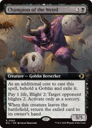 Champion of the Weird (Extended Art) [ECL] - Cartes Sportives Rive Sud