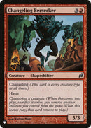 Changeling Berserker [LIST - 160/301] - Cartes Sportives Rive Sud