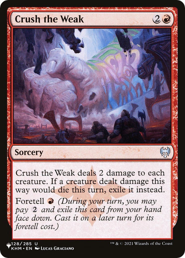 Crush the Weak [LIST - 128/285] - Cartes Sportives Rive Sud