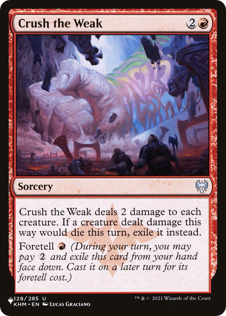Crush the Weak [LIST - 128/285] - Cartes Sportives Rive Sud