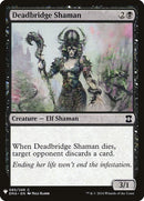 Deadbridge Shaman [LIST - 85] - Cartes Sportives Rive Sud
