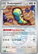 Dudunsparce (Poke Ball Pattern) [PRE - 080/131] - Cartes Sportives Rive Sud