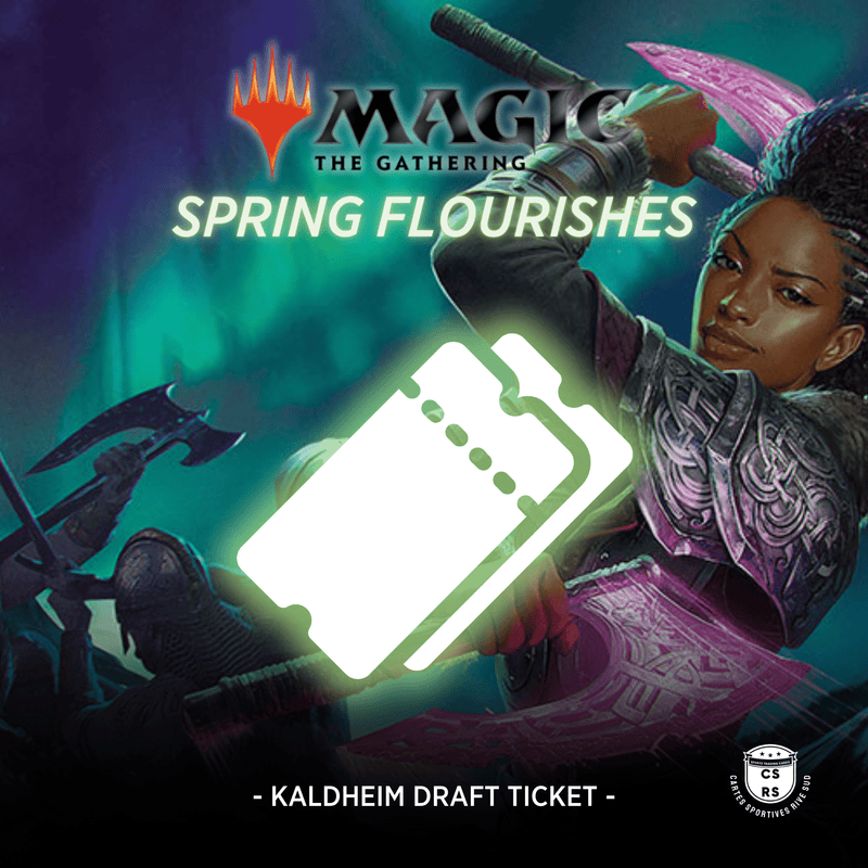 Event Entry Pass - Kaldheim Draft (Spring Flourishes Special) - Cartes Sportives Rive Sud