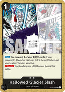 Hallowed Glacier Slash [OP16 - OP16-100] - Cartes Sportives Rive Sud