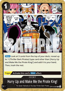 Hurry Up and Make Me the Pirate King! [OP14 - OP14 - 097] - Cartes Sportives Rive Sud