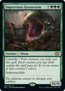 Impervious Greatwurm [2X2 - 152] - Cartes Sportives Rive Sud