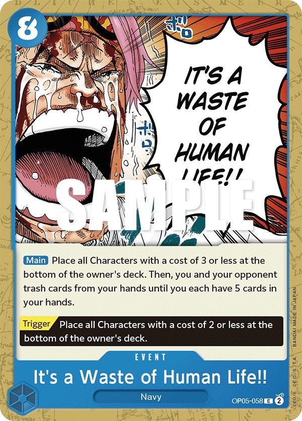 It's a Waste of Human Life!! [OP05 - OP05 - 058] - Cartes Sportives Rive Sud