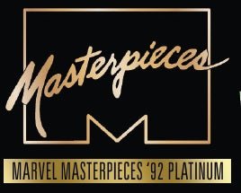 Marvel Masterpieces '92 Platinum Blaster (Pre - Order) - Cartes Sportives Rive Sud