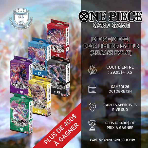 One Piece Release Event - [ST - 15]~[ST - 20] Deck Limited Battle - Cartes Sportives Rive Sud