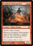 Prophetic Flamespeaker [JOU - 106] - Cartes Sportives Rive Sud