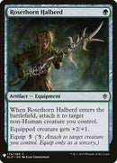 Rosethorn Halberd [LIST - 175] - Cartes Sportives Rive Sud