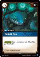 Ruined Rex [UNL - 067/219] - Cartes Sportives Rive Sud