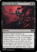 Shatter the Oath [WOE - 106] - Cartes Sportives Rive Sud
