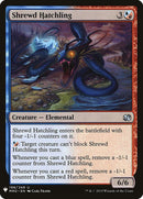 Shrewd Hatchling [LIST - 198] - Cartes Sportives Rive Sud