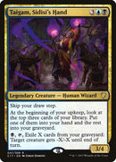 Taigam, Sidisi's Hand [C17 - 47] - Cartes Sportives Rive Sud