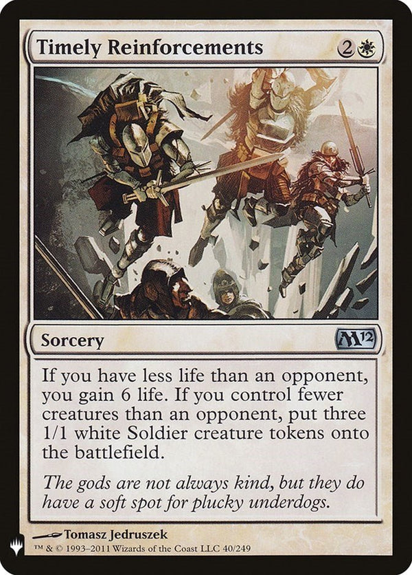 Timely Reinforcements [LIST - 40] - Cartes Sportives Rive Sud